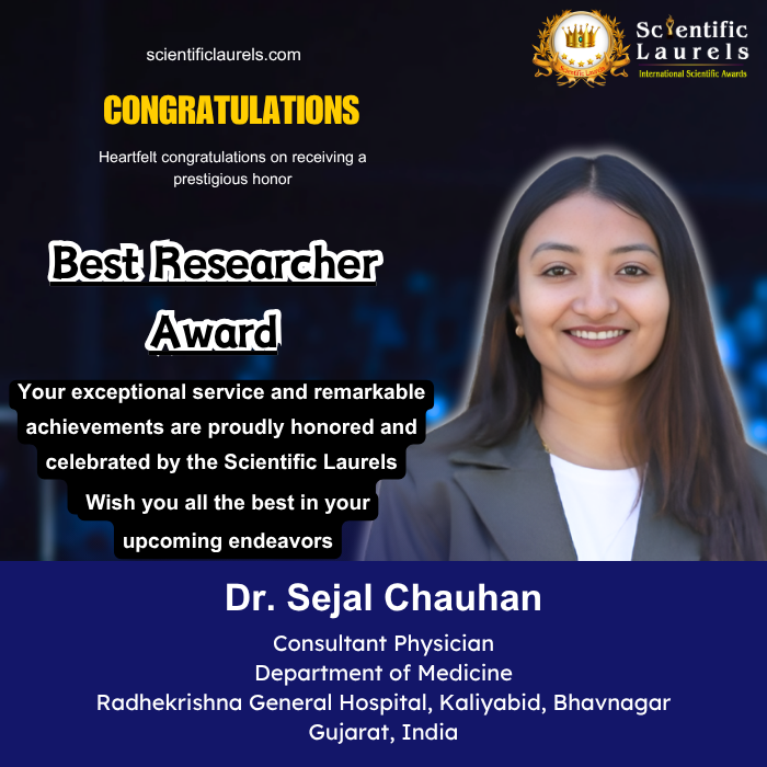 Dr. Sejal Chauhan | Biography | Scientific Laurels